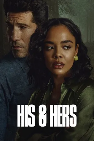 HIS & HERS Season 1 2026 Hindi Dual Audio [ALL EPISODES] Movie Poster
