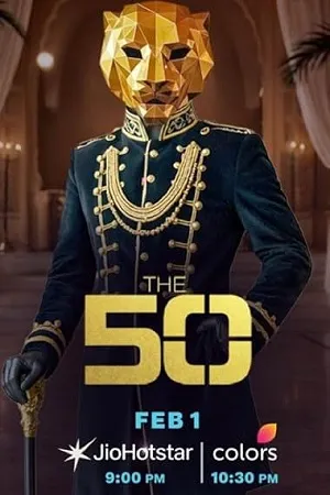 The 50 2026 Season 01 Hindi Audio [EP-50 Added] Movie Poster