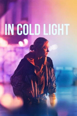 In Cold Light 2026 English Dual Audio Movie Poster
