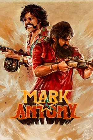 Mark Antony (2023) [Hindi + Tamil] – – Movie Poster