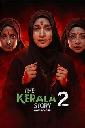 The Kerala Story 2 Goes Beyond 2026 Hindi Dual Audio Movie Poster