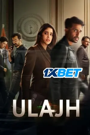 Ulajh 2024 Hindi (Org) – – Movie Poster